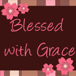 Blessed with Grace